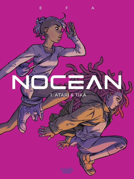 Title details for Nocean--Volume 1--Atari and Tika by Efa - Available